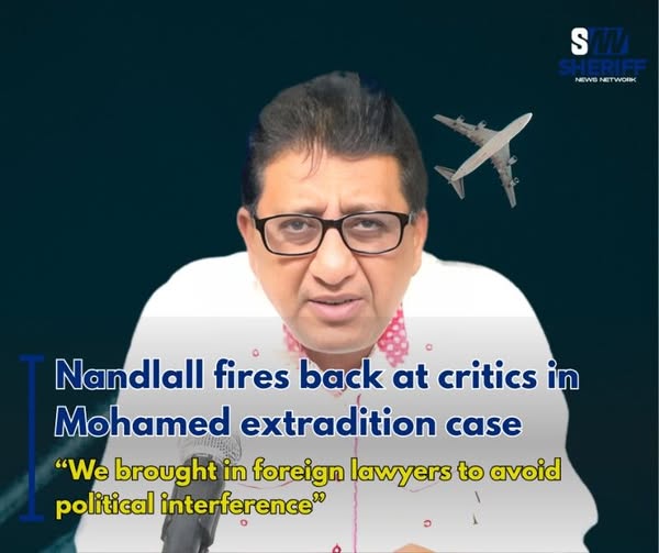 “We brought in foreign lawyers to avoid political interference” -Nandlall fires back at critics in Mohamed extradition case
